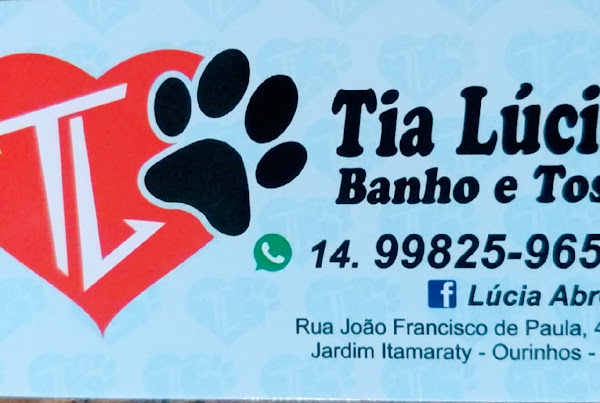 Tia lucia/Banho e Tosa Tia lucia/Banho e Tosa